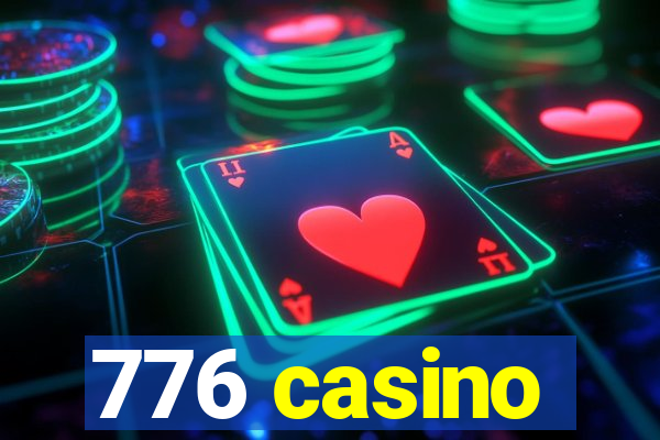 776 casino